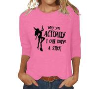 Why Yes Actually I Can Drive A Stick - Camisetas divertidas de bruja para mujer, tallas grandes, disfraces de Halloween, manga 3/4, trajes de moda para festivales, rosa, 4XL