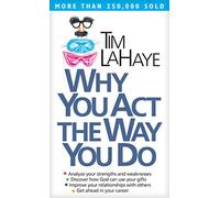 Why You Act the Way You Do