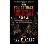 Why You Attract Emotionally Unavailable People: Understanding Emotional Patterns, Attachment Wounds & Why Love Keeps Feeling One-Sided (The Psychology Nobody Taught You)