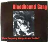 Why's everybody always pickin' on me [Single-CD]