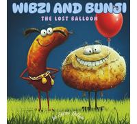 Wibzi And Bunji: The Lost Balloon