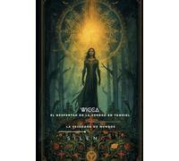 WICCA: El Despertar de la Verdad en Tamriel (HERMETISMO)