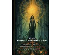 WICCA: El Despertar de la Verdad en Tamriel (HERMETISMO)