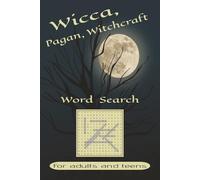Wicca, Pagan and Witchcraft Word Search Puzzle Book: Word Searches with Easy to Read Print about Wicca, Pagan, Witchcraft and More. | 6 x 9 inches, ... gift for Holidays, Vacations and Birthdays.