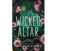 Wicked Altar: A Dark Irish Mafia Arranged Marriage Romance: 1 (The McCarthy Family Legacy)