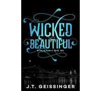 Wicked Beautiful: 1 (Wicked Games)