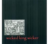 Wicked King Wicker - Borne Black CD/Mp3