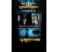 Wicked LIl Dreamz: Cornstalkers Volume 3