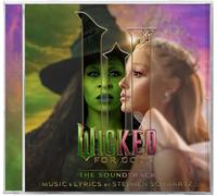 Wicked: For Good - The Soundtrack