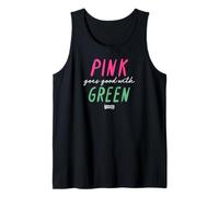 Wicked Pink Goes Good With Green Camiseta sin Mangas