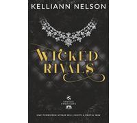 Wicked Rivals: 1 (King of Savage Kings)