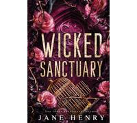Wicked Sanctuary: A Dark Irish Mafia Age Gap Romance (The McCarthy Family Legacy)