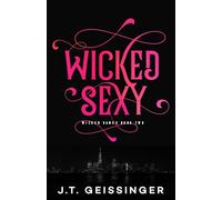 Wicked Sexy: 2 (Wicked Games)
