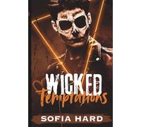 Wicked Temptations: Two hunters. One stage. Zero boundaries. (Enemies to lovers; Halloween scare actors; dark romance; kinktober spicy)