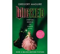 Wicked: the bestselling book that inspired the movie