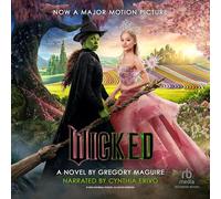 Wicked: The Life and Times of the Wicked Witch of the West: 1 (Wicked Years, 1)