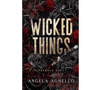 Wicked Things: A Why-Choose Mafia Duet (Payback Duet)