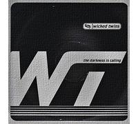 Wicked Twins - Darkness is calling (Green Court Remix, 2000) / Vinyl Maxi Single [Vinyl 12'']