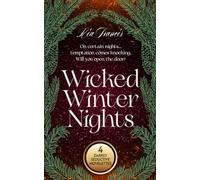 Wicked Winter Nights: A collection of 4 dark, seductive winter tales with a bite.