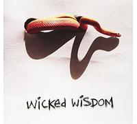 Wicked Wisdom - Wicked Wisdom [Import]