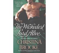 Wickedest Lord Alive, The by Christina Brooke (2014-07-15)