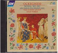 Wickham,Edward^Clerks' Group^Wickham,Edward^Clerks' Group - Missa Mi-Mi/Salve Regina I/+
