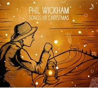 Wickham, Phil - Songs for Christmas