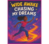 Wide Awake Chasing My Dreams: Empowering composition book for Black girls ages 8-12 | MWB Star Series