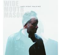 Wide Mouth Mason – Late Night Walking – Vinilo – Importación USA