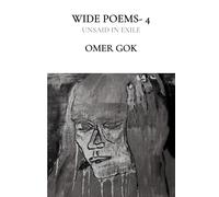 WIDE POEMS- 4: UNSAID IN EXILE