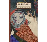 Wide Ruled Anime Geisha Girls Notebook for Students, Writers & Japan Art Lovers