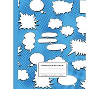 Wide Ruled Composition Notebook: 120 Pages, 7.5 x 9.25 Inches, Comic Text Bubble Cover, Soft Matte Finish: Fun and Stylish Notebook for Students, ... School, Journaling, or Everyday Note-Taking