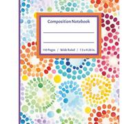 Wide Ruled Composition Notebook: Watercolor Aesthetic | Rainbow Colors with Purple & Orange Accents | Journal for Home, School, or Office | Girls, ... and Adults | 110 Pages | 7.5 x 9.25 in