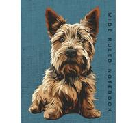 Wide Ruled Notebook: Blue and Tan Australian Terrier Dog