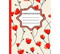 Wide Ruled Notebook Journal: Classic Composition Book for Writing, Note Taking, School, Home & Office