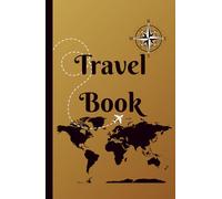 Wide Ruled Travel Notebook: Trip Journaling for Adults and kids| explorer storytelling book | Lined Journal for Travelers |5.5" × 8.5" - 120 pages