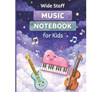 Wide Staff Music Notebook for Kids: Large Spacing Manuscript Paper for Beginners | 100 Pages | 8.5 x 11 Music Writing Book (Shirisha’s Music Learning Books)