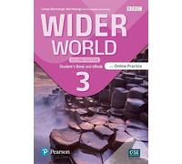 Wider World 2e 3 Student's Book with Online Practice, eBook and App: Vol. 3