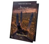 Widerstand - Gebundene Schmuckausgabe mit Farbschnitt: Die Streitenden Götter: Der Prinz von Staub und Schatten - Band 2