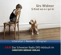 Widmer,Urs - S Kind wo-n-i gsi bi, Audio-CD