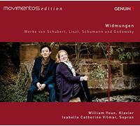 Widmungen. uvres pour piano et lieder de Schubert, Liszt, Schumann et Godowsky. Vilmar, Youn.