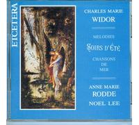 Widor - Soirs D'Ete / Trois Chansons De Mer