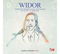 Widor: Symphony for Organ No. 5 in F Major, Op. 42, No. 1: V. Toccata