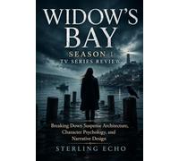 Widow's bay Season 1 TV Series Review: Breaking Down Suspense Architecture, Character Psychology, and Narrative Design
