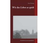 Wie Das Leben So Spielt (ebook)