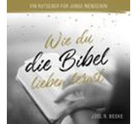 Wie Du Die Bibel Lieben Lernst (audiolibro)