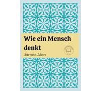 Wie ein Mensch denkt