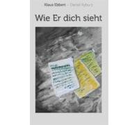 Wie Er Dich Sieht (ebook)