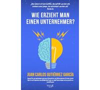 Wie erzieht man einen Unternehmer?