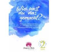 Wie Hast Du Das Gemacht? Vol. 2 (ebook)